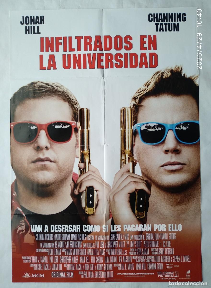 Cine: INFILTRADOS EN LA UNIVERSIDAD, con Channing Tatum. 68 X 98 CMS. 2014.