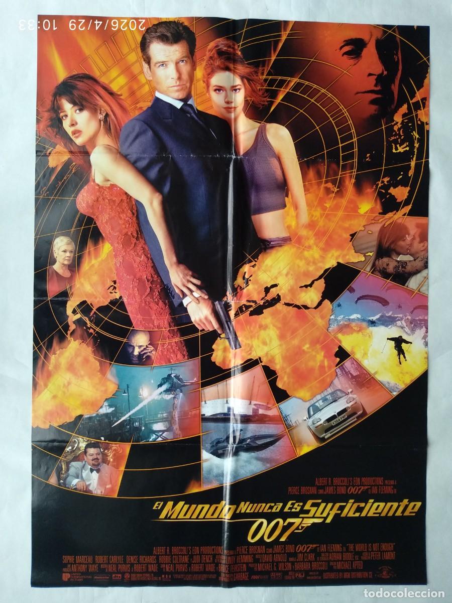 Cine: EL MUNDO NUNCA ES SUFICIENTE, con Pierce Bosnan. 67,5 X 97 cms..