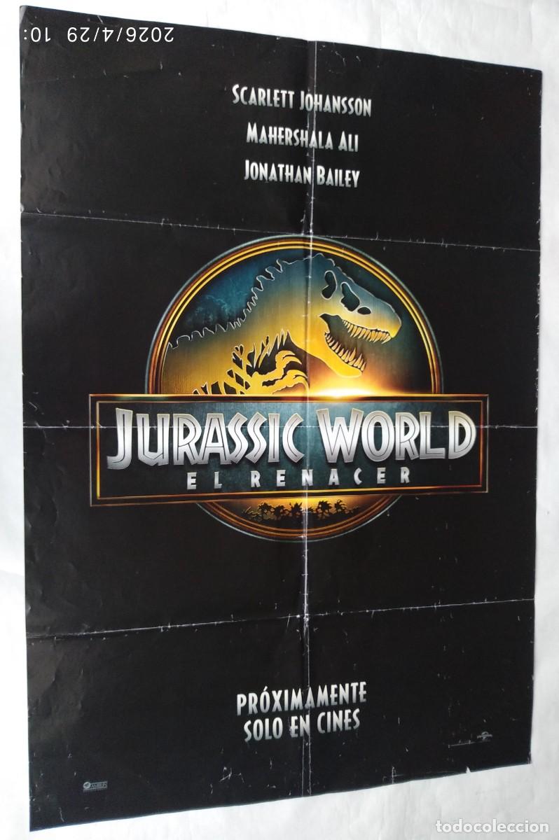 Cine: JURASSIC WORLD, EL RENACER, con Scarlett Johansson, P&Oacute;STER PROMOCIONAL 68 X 98 cms..