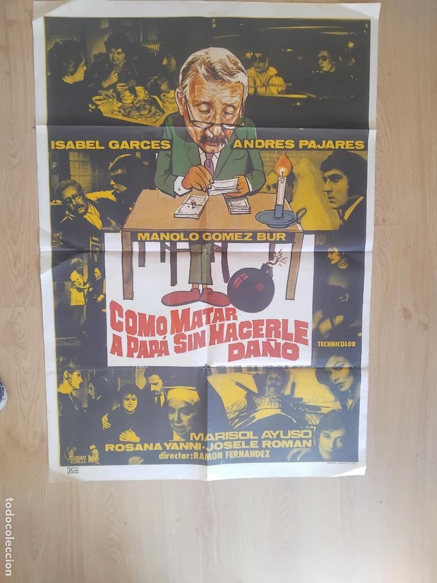 Cine: COMO MATAR A PAPA SIN HACERLE DA&Ntilde;O MANOLO GOMEZ BUR PAJARES. CARTEL POSTER DE CINE ORIGINAL. 100X70