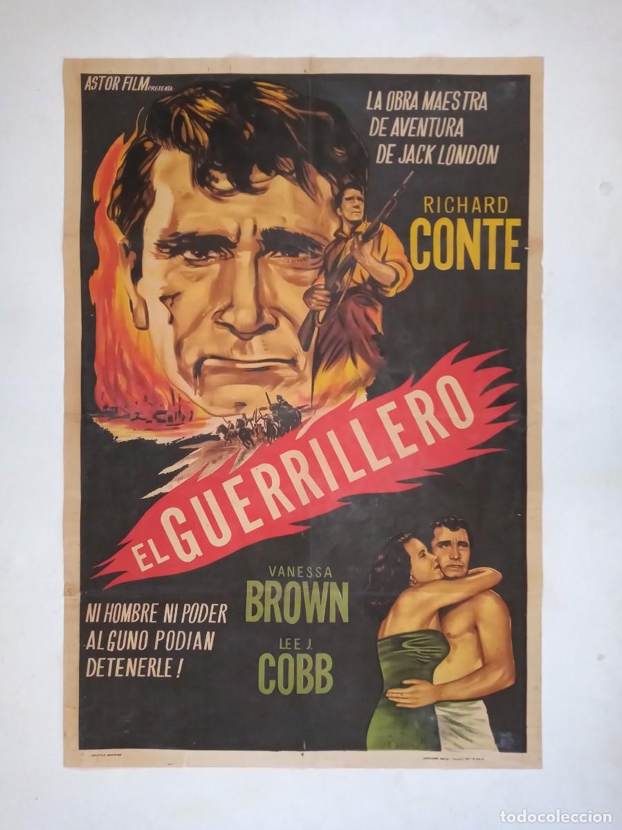 Cine: EL GUERRILLERO (1952) cartel argentino 110 x 75 litografico Richard Conte Revolucion mexicana