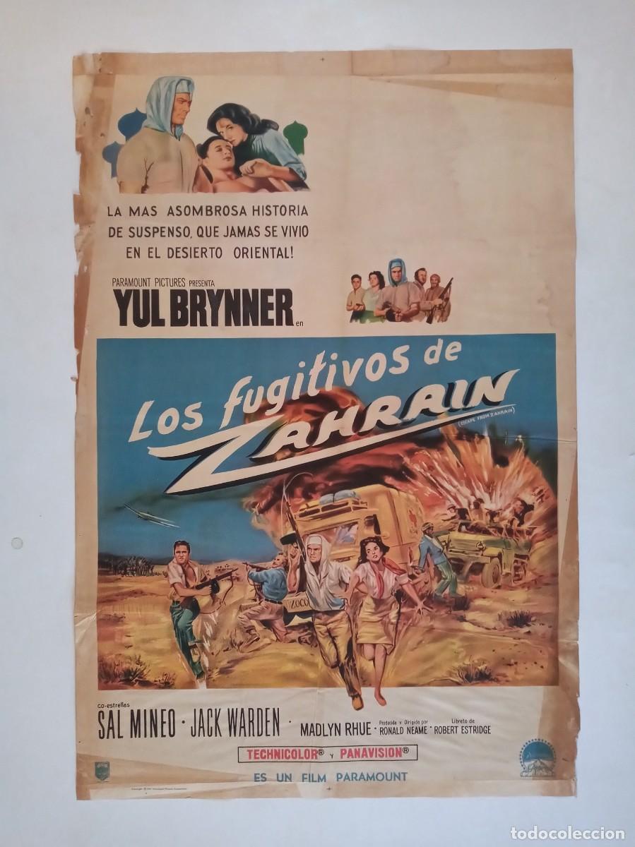 Cine: Fuga de Zahrain(1962) cartel argentino 110 x 75 litografico YUL BRYNNER SAL MINEO aventura