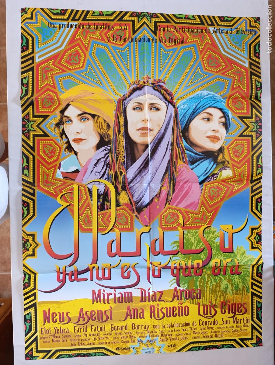 Cinema: POSTER ORIGINAL EL PARAISO YA NO ES LO QUE ERA - 97 X 68 CM - MIRIAM DIAZ AROCA (388)