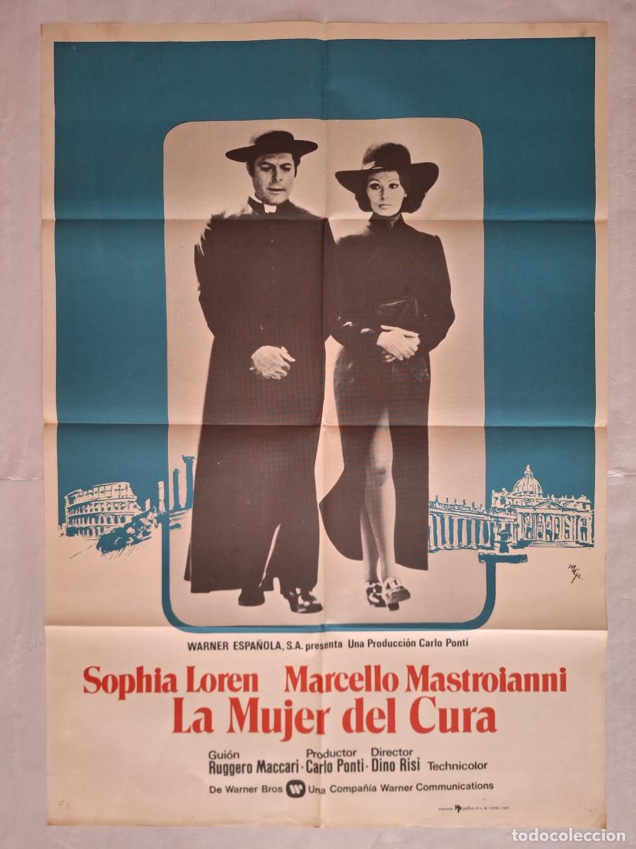 Cine: ANTIGUO CARTEL CINE LA MUJER DEL CURA SOFIA LOREN MASTROIANNI 1977 RV C-1573