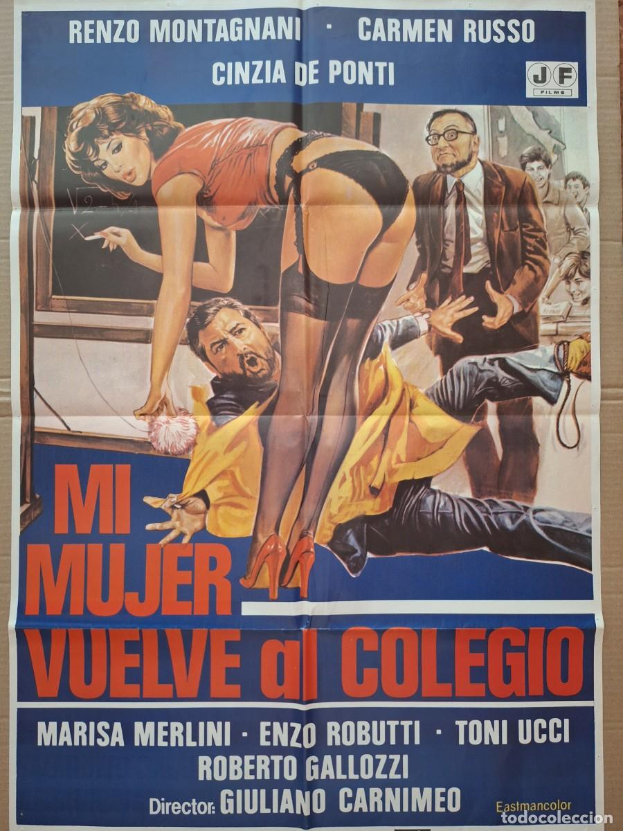 Cine: CARTEL CINE PELICULA MI MUJER VUELVE AL COLEGIO CARMEN RUSSO A&Ntilde;O 1981 A 301