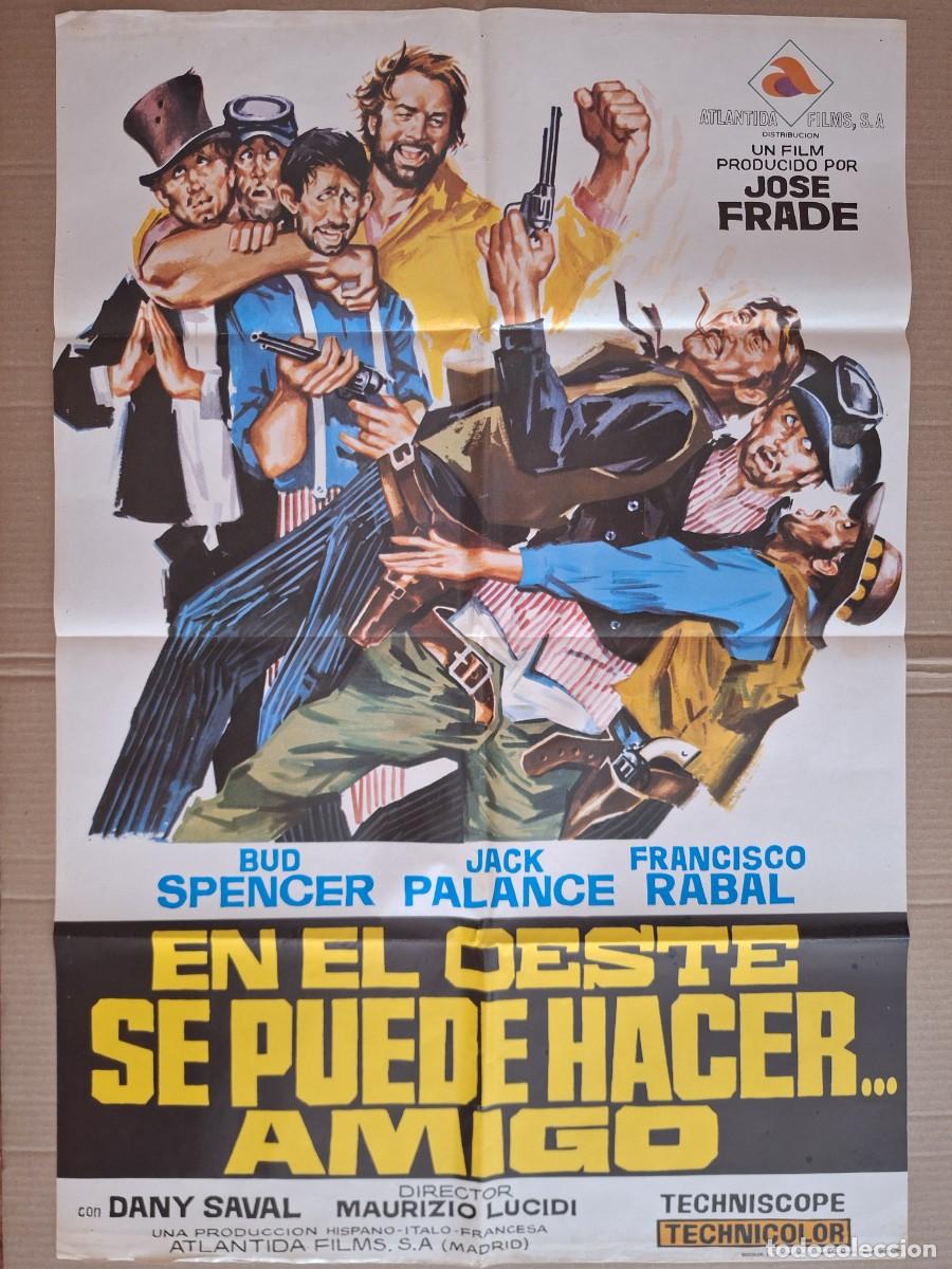 Cine: CARTEL CINE PELICULA EN EL OESTE SE PUEDE HACER AMIGO BUD SPENCER A&Ntilde;O 1972 A 315
