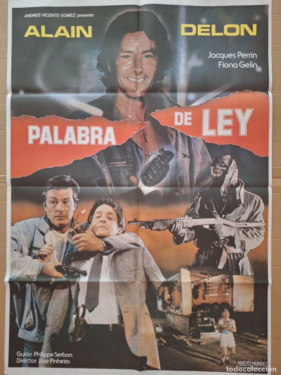 Cine: CARTEL CINE PELICULA PALABRA DE LEY ALAIN DELON A&Ntilde;O 1986 A 324