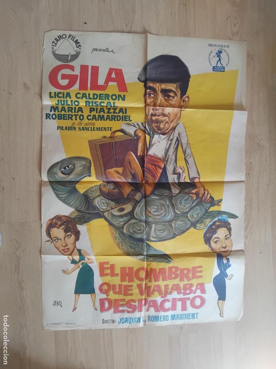 Cine: EL HOMBRE QUE VIAJABA DESPACITO. GILA JANO. CARTEL DE CINE POSTER ORIGINAL 70X100