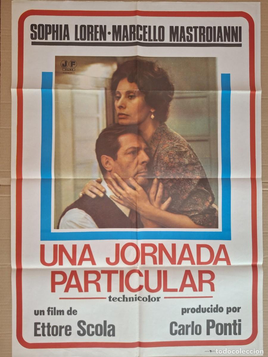Cine: CARTEL CINE PELICULA UNA JORNADA PARTICULAR MARCELLO MASTROIANNI SOPHIA LOREN A&Ntilde;O 1977 A 334