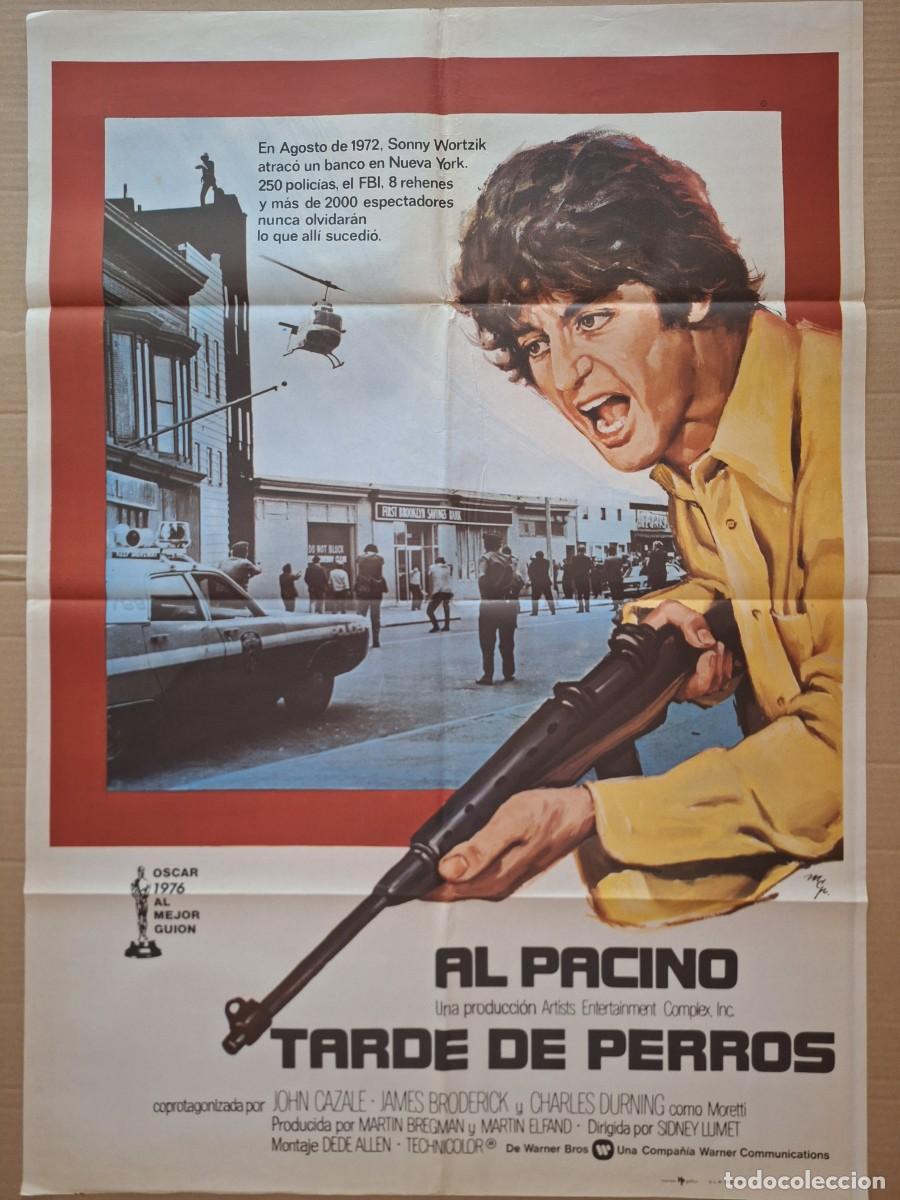 Cine: CARTEL CINE PELICULA TARDE DE PERROS AL PACINO A&Ntilde;O 1977 OSCAR AL MEJOR GUION A 335