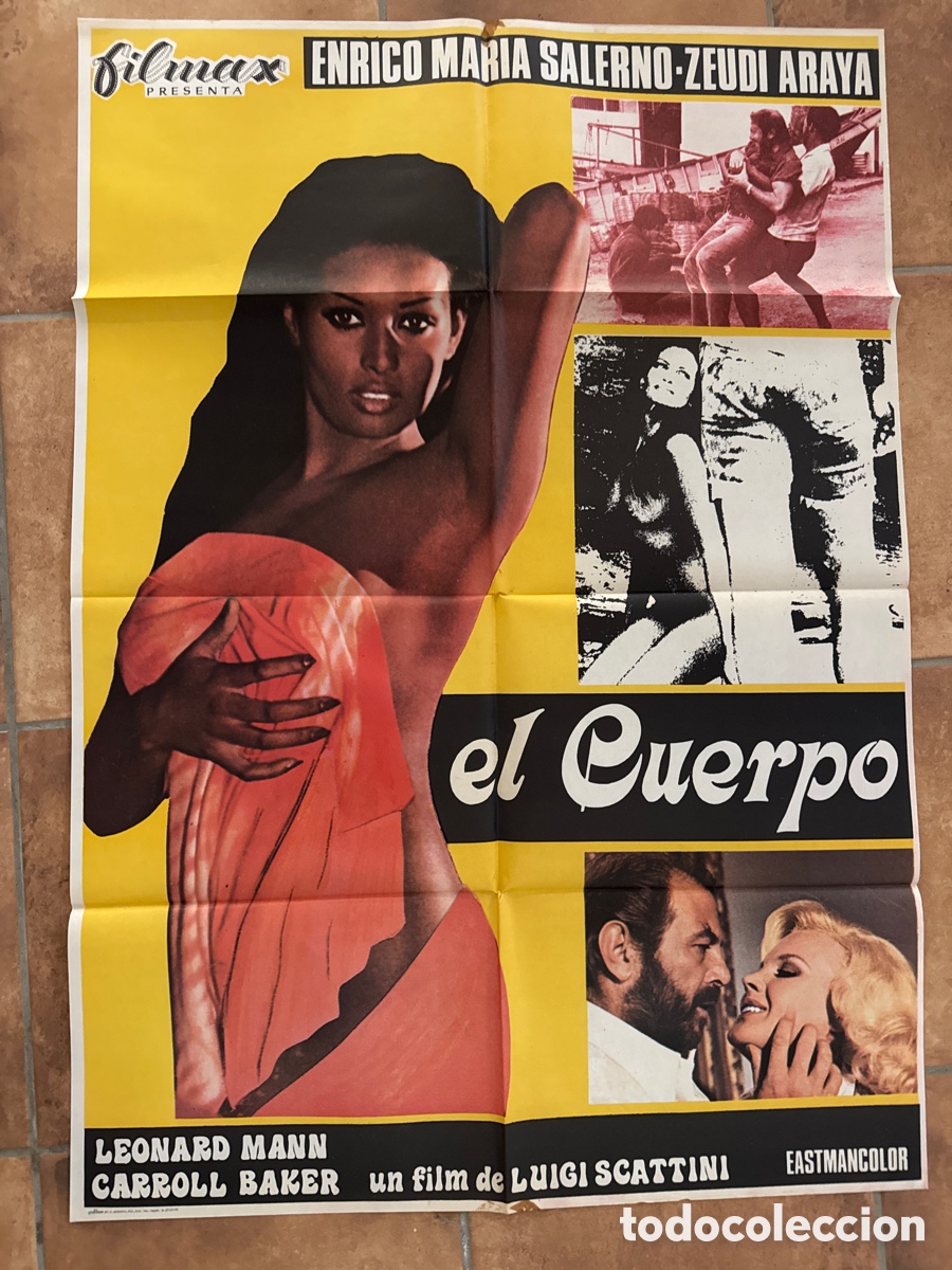 Cine: EL CUERPO ZEUDI ARAYA ENRICO MARIA SALERNO CARROLL BAKER POSTER ORIGINAL 70X100 ESTRENO
