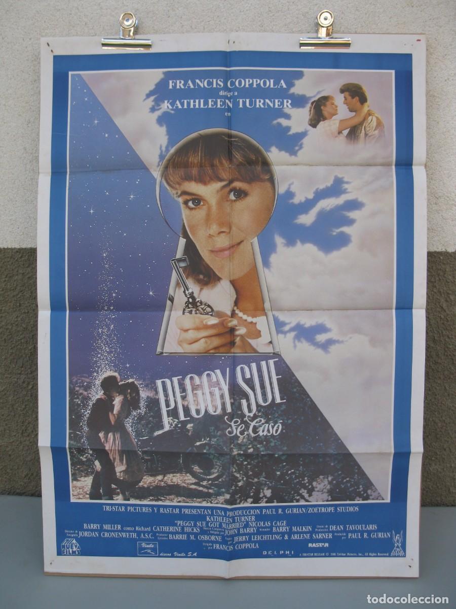 Cine: PEGGY SUE SE CAS&Oacute; - P&Oacute;STER - CARTEL DE LA PEL&Iacute;CULA - KATHLEEN TURNER - NICOLAS CAGE.