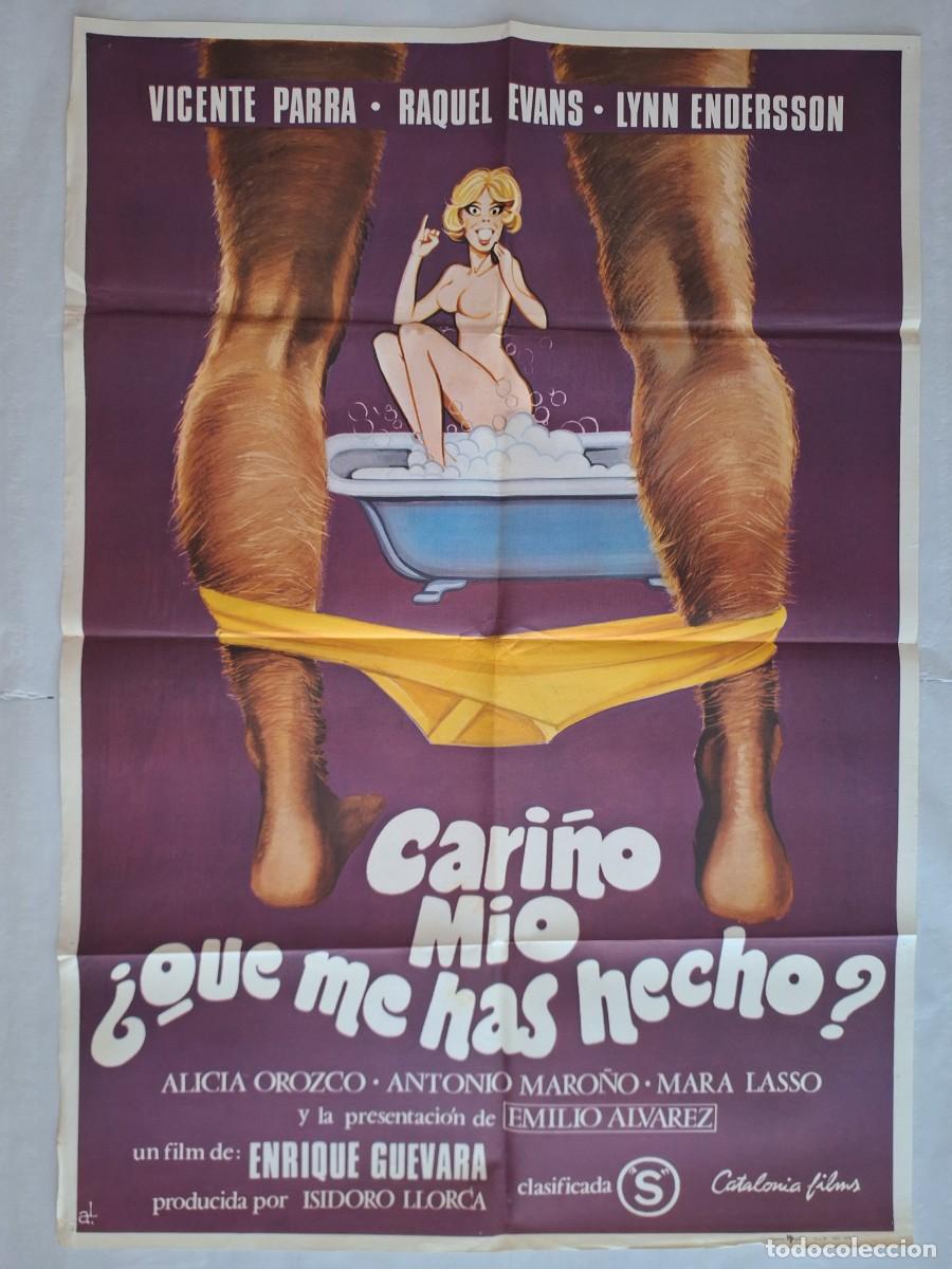 Cine: ANTIGUO CARTEL CINE CARI&Ntilde;O MIO &iquest; QUE ME HAS HECHO ? VICENTE PARRA CLASIFICADA S A&Ntilde;O 1978 RV CC-1234