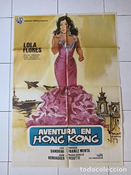 Cine: VKD 2394 AVENTURA EN HONG KONG LOLA FLORES POSTER ORIGINAL 70X100 ESTRENO