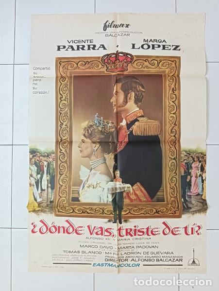 Cine: VKD 2408 DONDE VAS TRISTE DE TI VICENTE PARRA MARGA LOPEZ POSTER ORIGINAL 70X100 ESTRENO