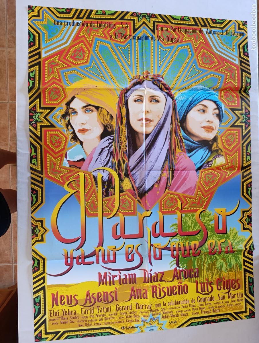 Cine: POSTER ORIGINAL EL PARAISO YA NO ES LO QUE ERA - 97 X 68 CM - MIRIAM DIAZ AROCA (385)