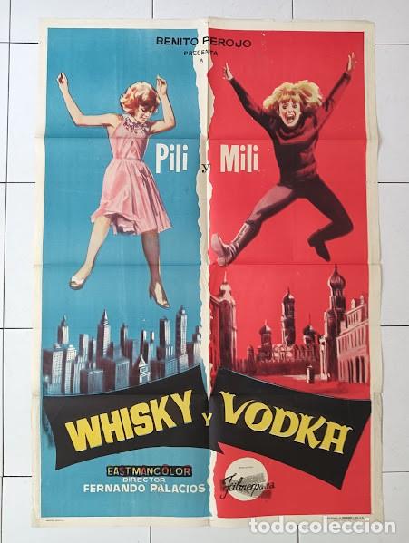 Cine: EPX 0502 WHISKY Y VODKA PILI Y MILI POSTER ORIGINAL ARGENTINO 75X110