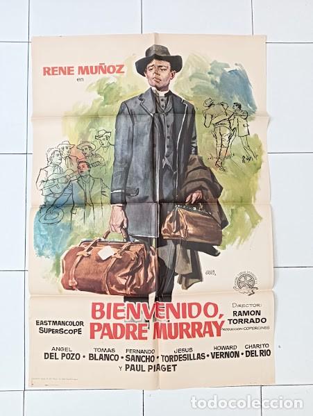 Cine: VKD 2415 BIENVENIDO PADRE MURRAY RENE MU&Ntilde;OZ TOMAS BLANCO FERNANDO SANCHO JANO POSTER ORIG ESTRENO