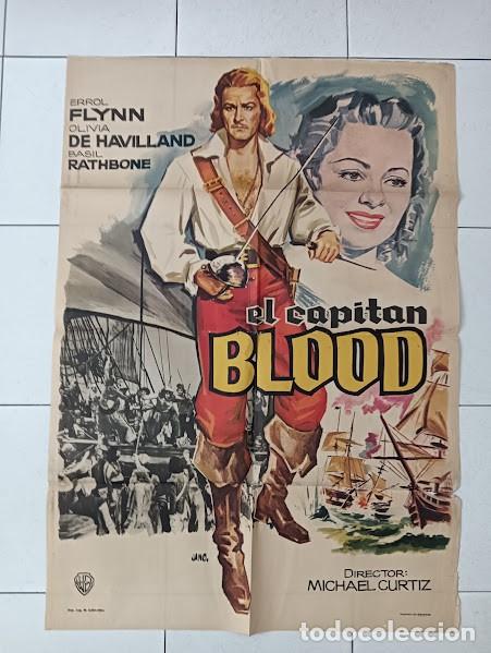 Cine: VKD 2418 EL CAPITAN BLOOD ERROL FLYNN OLIVIA DE HAVILLAND JANO POSTER ORIGINAL 70X100 ESPA&Ntilde;OL