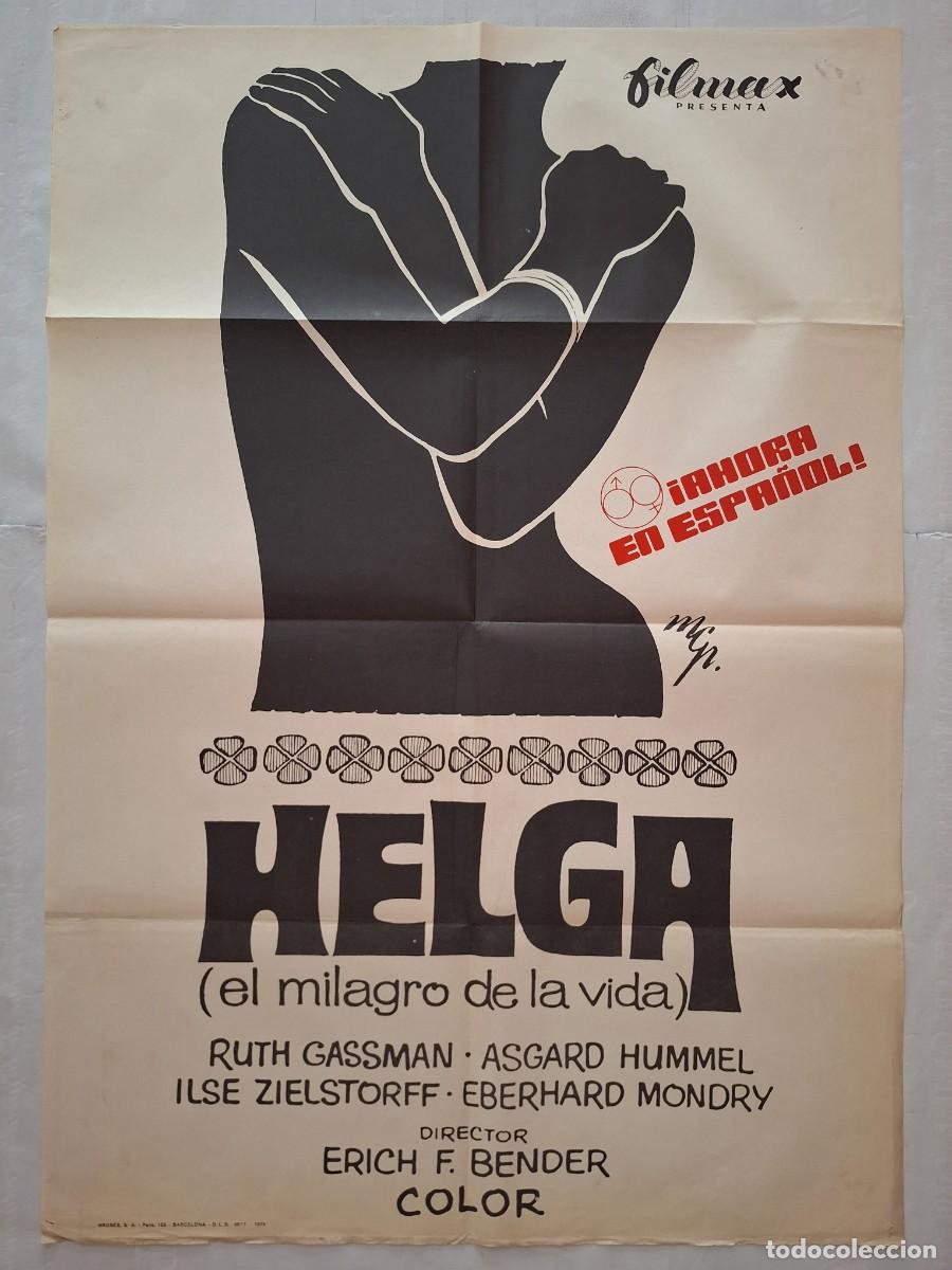Cine: ANTIGUO CARTEL CINE HELGA EL MILAGRO DE LA VIDA RUTH GASSMANN 1975 RV CC-1259