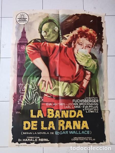 Cine: VKD 2450 LA BANDA DE LA RANA EDGAR WALLACE HARALD REINL FUCHSBERGER POSTER ORIGINAL 70X100 ESTRENO