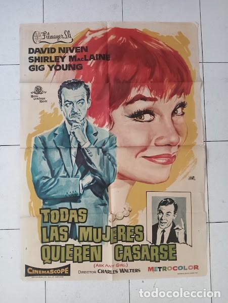 Cine: VKD 2478 TODAS LAS MUJERES QUIEREN CASARSE SHIRLEY MACLAINE DAVID NIVEN POSTER ORIG 70X100 ESTRENO