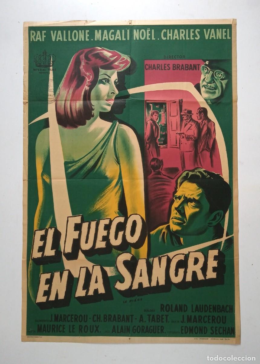 Cine: FUEGO EN LA SANGRE (1958) cartel argentino 75 x 110 litografico MAGALI NOEL LE PIEGE GRINSSON