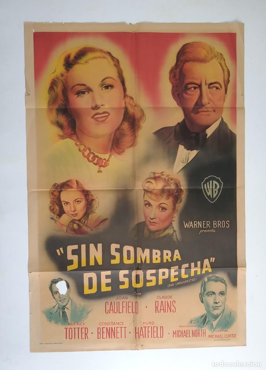Cine: SIN SOMBRA DE SOSPECHA (1947) cartel argentino 75 x 110 litografico FILM NOIR CLAUDE RAINS warner