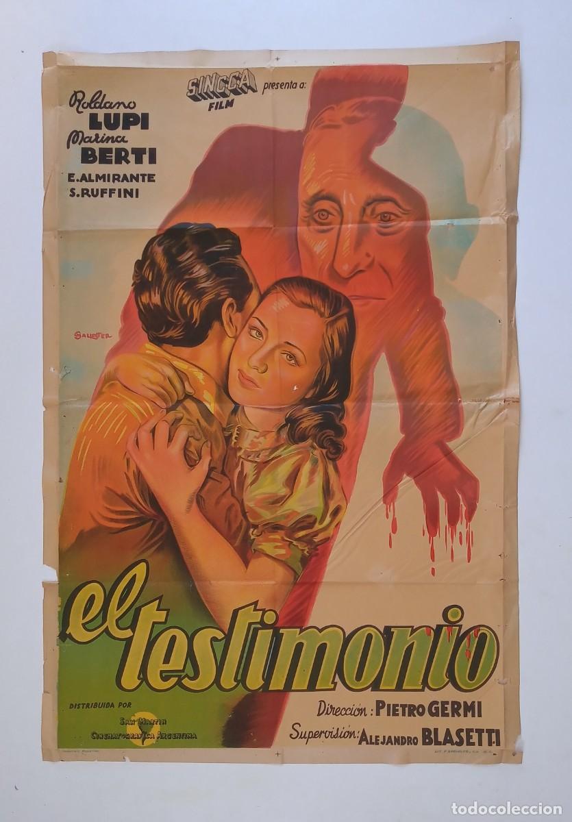 Cine: EL TESTIMONIO (1946) cartel argentino 75 x 110 litografico PIETRO GERMI arte de ANSELMO BALLESTER