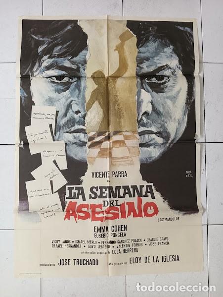 Cine: VKD 2497 LA SEMANA DEL ASESINO ELOY DE LA IGLESIA VICENTE PARRA POSTER ORIGINAL 70X100 ESTRENO