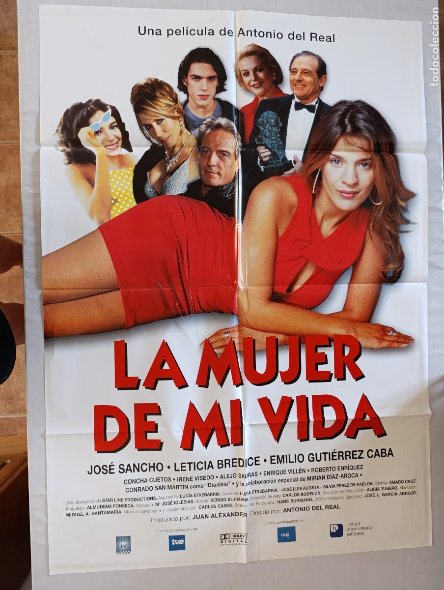 Cine: POSTER ORIGINAL LA MUJER DE MI VIDA - 97 X 68 CM - ANTONIO DEL REAL (388)
