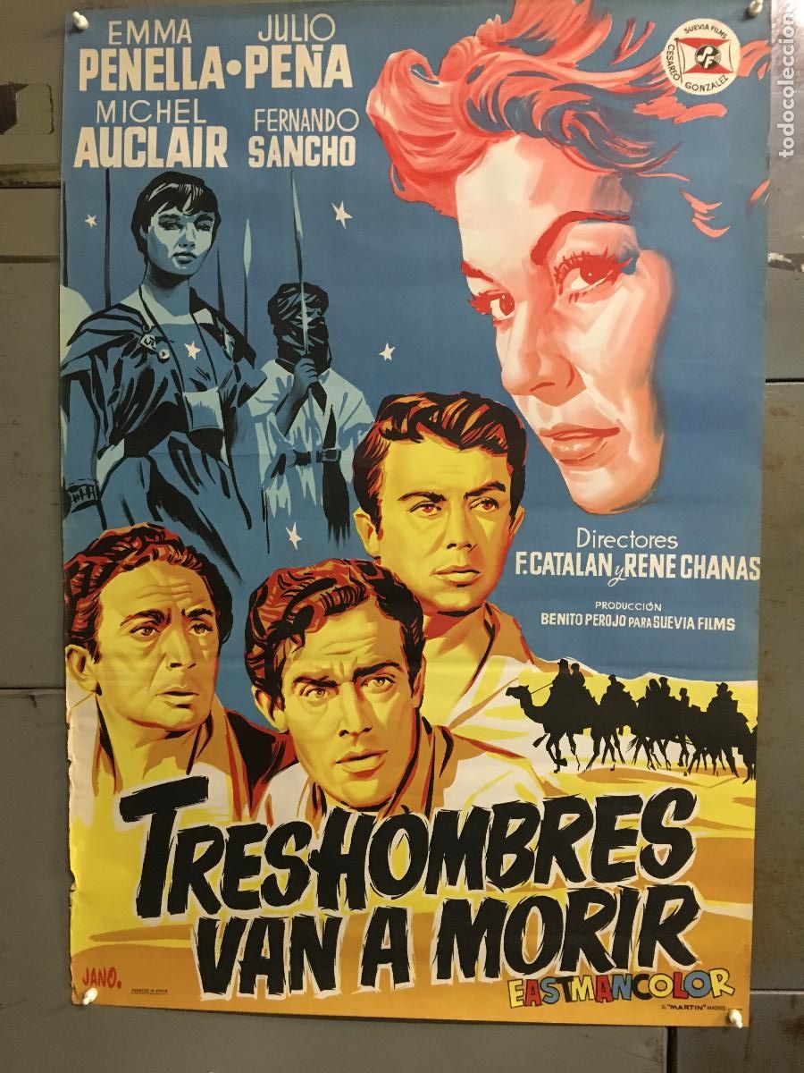 Cinema: R0369 TRES HOMBRES VAN A MORIR EMMA PENELLA JANO POSTER ORIGINAL 70X100 ESTRENO LITOGRAFIA