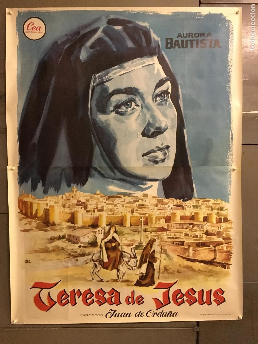 Cine: R0374 TERESA DE JESUS AURORA BAUTISTA JUAN DE ORDU&Ntilde;A JANO POSTER ORIGINAL 2 hojas 100X140 ESTRENO h1
