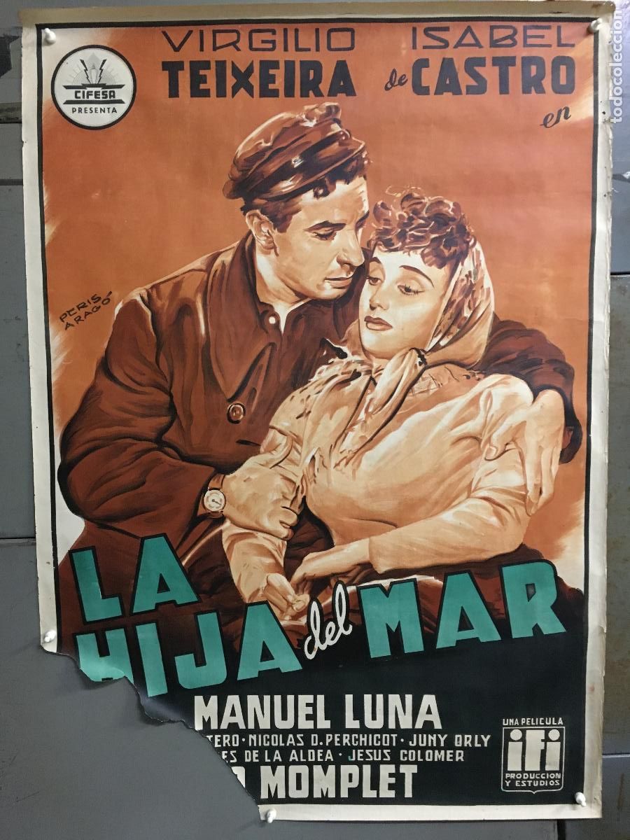 Cinema: R0371 LA HIJA DEL MAR ISABEL DE CASTRO POSTER CIFESA PERIS ARAGO ORIGINAL 70X100 ESTRENO LITOGRAFIA