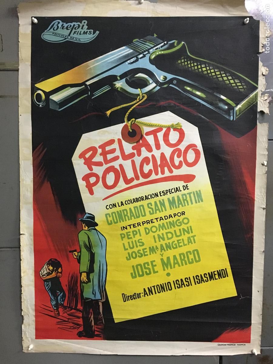 Cine: R0379 RELATO POLICIACO ANTONIO ISASI POSTER ORIGINAL ESPA&Ntilde;OL 70X100 LITOGRAFIA