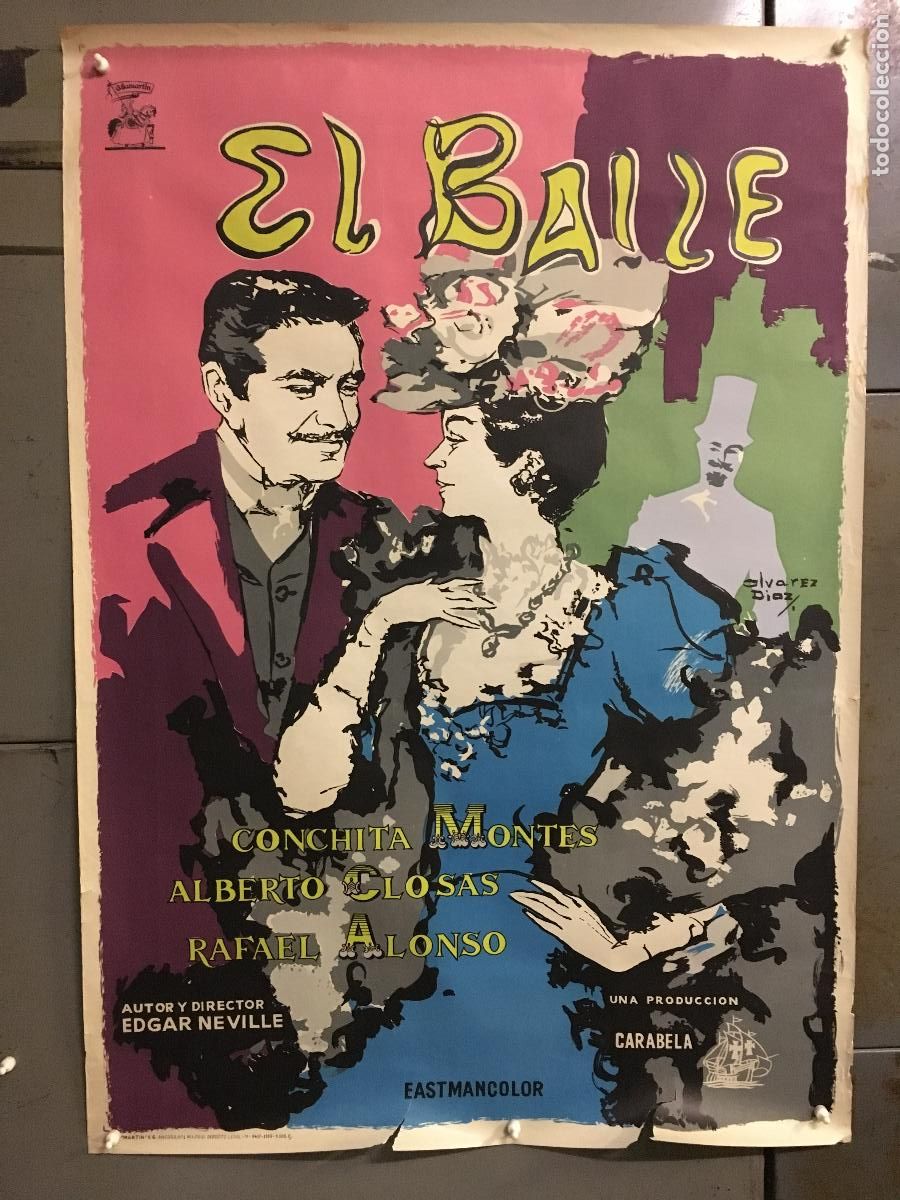 Cine: R0390 EL BAILE ALBERTO CLOSAS CONCHITA MONTES EDGAR NEVILLE POSTER ORIGIN 70X100 ESTRENO LITOGRAFIA