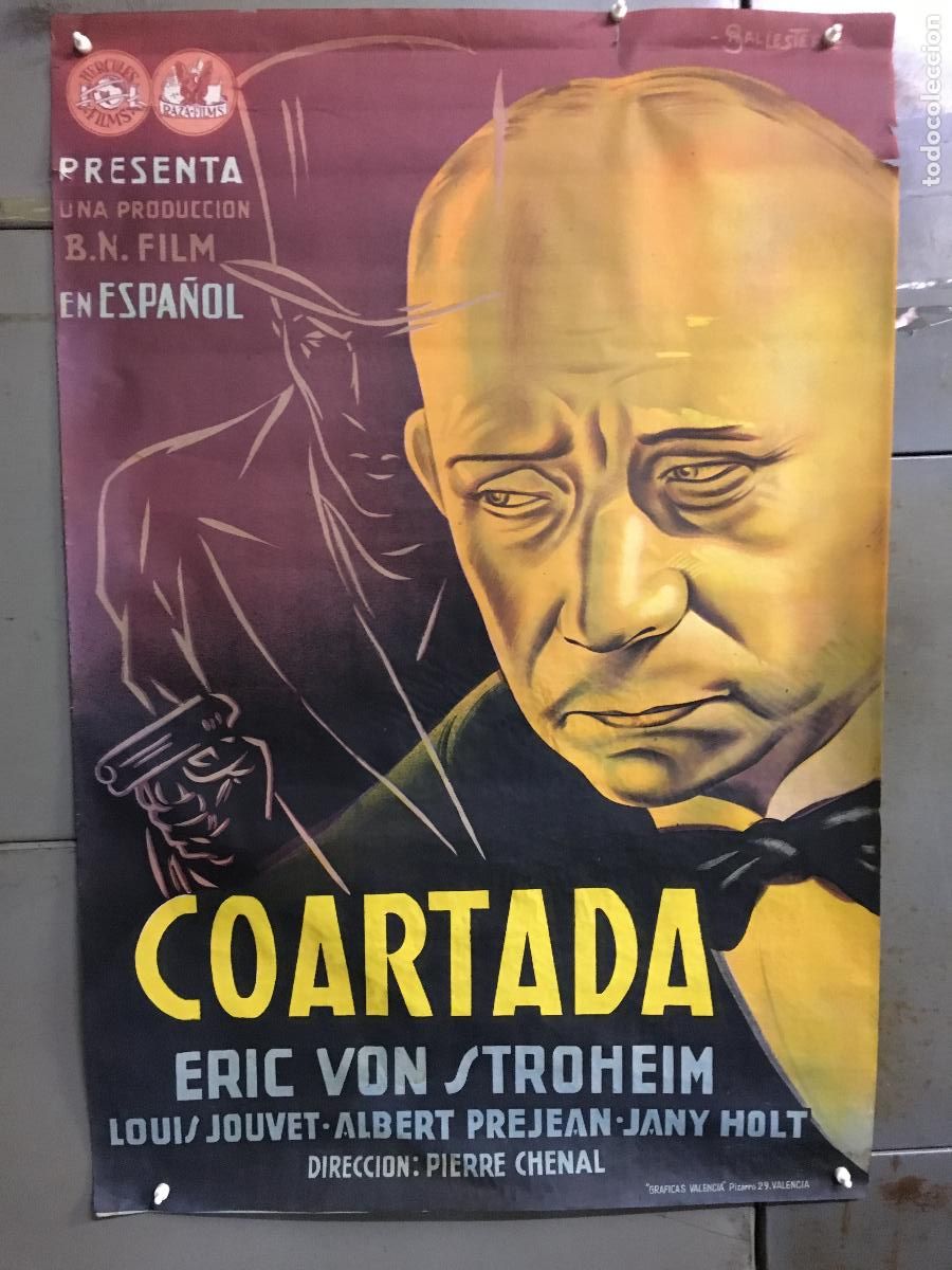 Cine: R0387 COARTADA ERICH VON STROHEIM POSTER de BALLESTER ORIGINAL 70X100 ESTRENO LITOGRAFIA