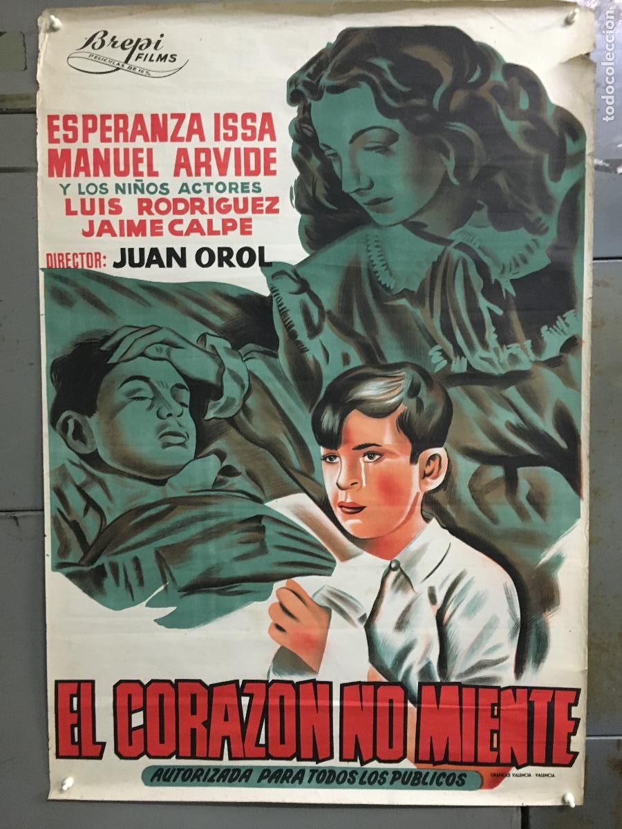 Cine: R0388 EL CORAZON NO MIENTE JUAN OROL POSTER ORIGINAL 70X100 DEL ESTRENO LITOGRAFIA