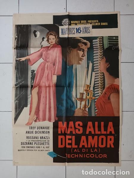 Cine: VKD 2544 MAS ALLA DEL AMOR TROY DONAHUE ANGIE DICKINSON POSTER ORIGINAL ESTRENO 70X100