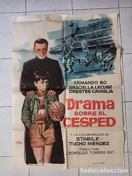 Cine: VKD 2548 DRAMA SOBRE EL CESPED ARMANDO BO FUTBOL JANO POSTER ORIGINAL 70X100 ESTRENO