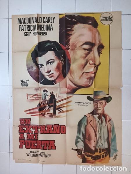 Cine: SMP 2493 UN EXTRA&Ntilde;O A MI PUERTA MACDONALD CAREY PATRICIA MEDINA POSTER ORIG 2 hojas 100X140 ESTRENO