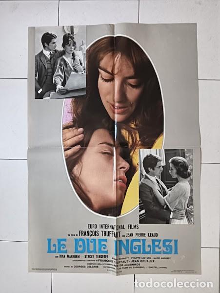 Cinema: PJE 0613 LAS DOS INGLESAS Y EL AMOR FRAN&Ccedil;OIS TRUFFAUT POSTER ORIGINAL 68X94 ITALIANO A