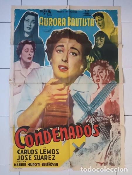 Cin&eacute;ma: EPX 0507 CONDENADOS AURORA BAUTISTA MANUEL MUR OTI JOSE SUAREZ POSTER ORIGINAL ARGENTINO 75X110