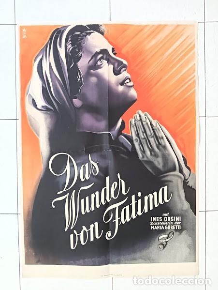 Kino: EPX 0514 LA SE&Ntilde;ORA DE FATIMA RAFAEL GIL INES ORSINI POSTER ORIGINAL ALEMAN 60X84 LITOGRAFIA