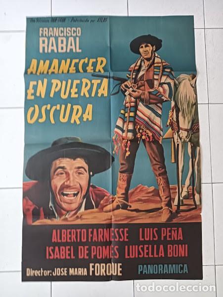 Cin&eacute;ma: EPX 0524 AMANECER EN PUERTA OSCURA FRANCISCO RABAL FORQUE POSTER ORIG 75X110 ARGENTINO LITOGRAFIA