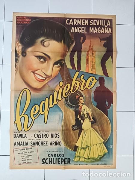 Cinema: EPX 0525 REQUIEBRO CARMEN SEVILLA RAF POSTER ORIGINAL ARGENTINO 75X110 LITOGRAFIA