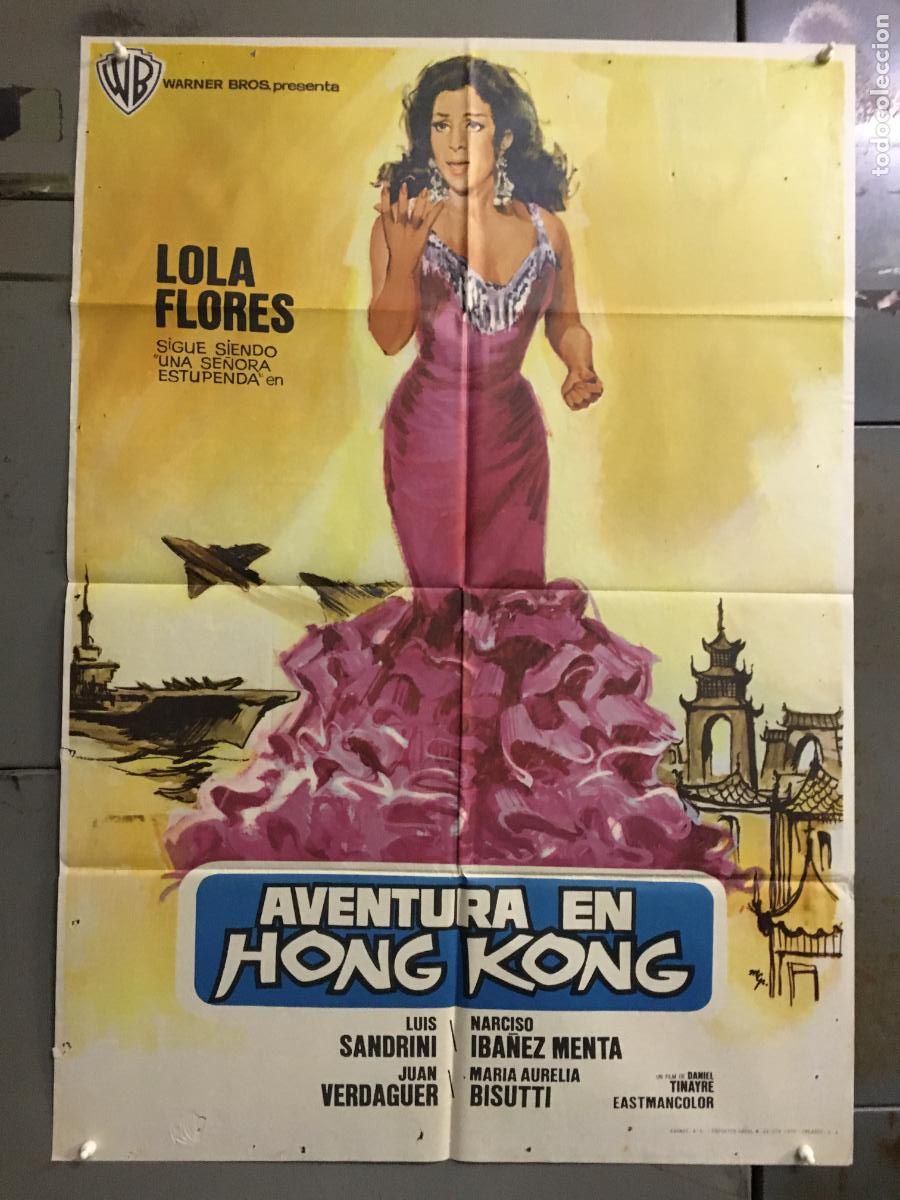 Kino: AFO32 AVENTURA EN HONG KONG LOLA FLORES MCP POSTER ORIGINAL 70X100 ESTRENO