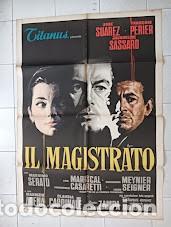Cinema: EPX 0627 EL MAGISTRADO JOSE SUAREZ JACQUELINE SASSARD CLAUDIA CARDINALE POSTER ORIG ITALIANO 100X140