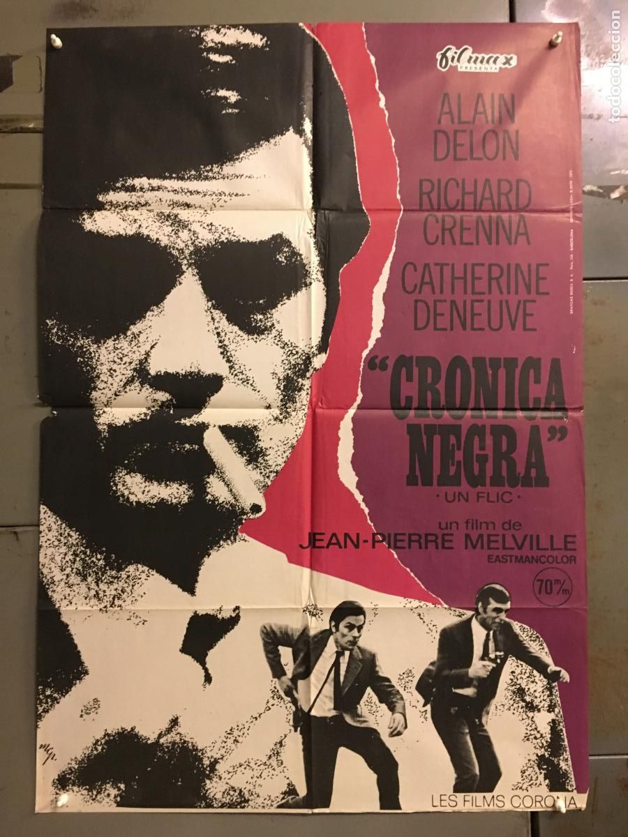 Cinema: AFO45 CRONICA NEGRA ALAIN DELON JEAN-PIERRE MELVILLE 70 m/m POSTER ORIGINAL 70X100 ESTRENO