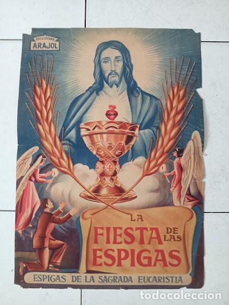 Cinema: CPE 0023 LA FIESTA DE LAS ESPIGAS ARAJOL JUAN ARAJOL CINE RELIGIOSO POSTER ORIG 33X47 ESTRENO LITO
